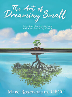 cover image of The Art of Dreaming Small